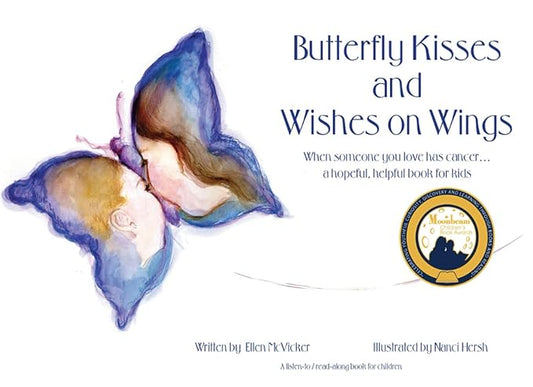 Butterfly Kisses and Wishes on Wings