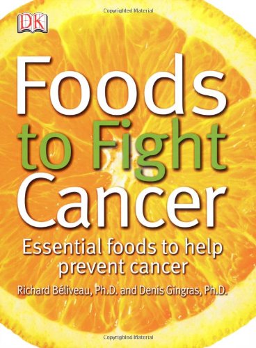 Foods to Fight Cancer: Essential foods to help prevent cancer